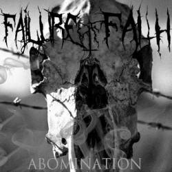 Failure Of Faith : Abomination